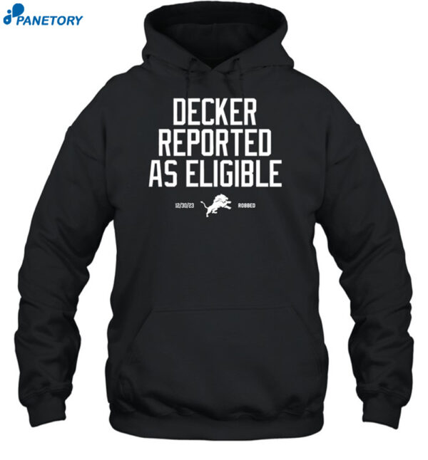 Lions Robbed Decker Reported As Eligible Shirt