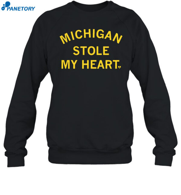 Michigan Stole My Heart Shirt