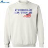 My Pronouns Are Sean Strickland T-shirt 2