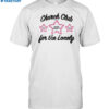 Nessa Barrett Tour 2023 Church Club Cami For The Lonely Shirt