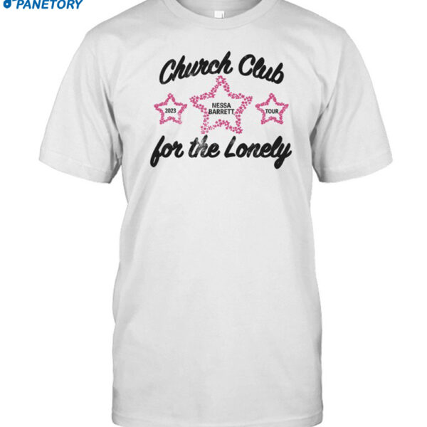 Nessa Barrett Tour 2023 Church Club Cami For The Lonely Shirt