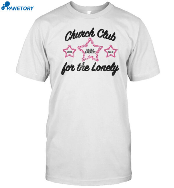 Nessa Barrett Tour 2023 Church Club Cami For The Lonely Shirt