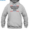 Nikki Haley Republicans For Haley 2024 Shirt 2