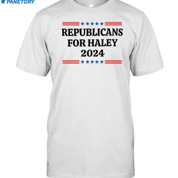 Nikki Haley Republicans For Haley 2024 Shirt