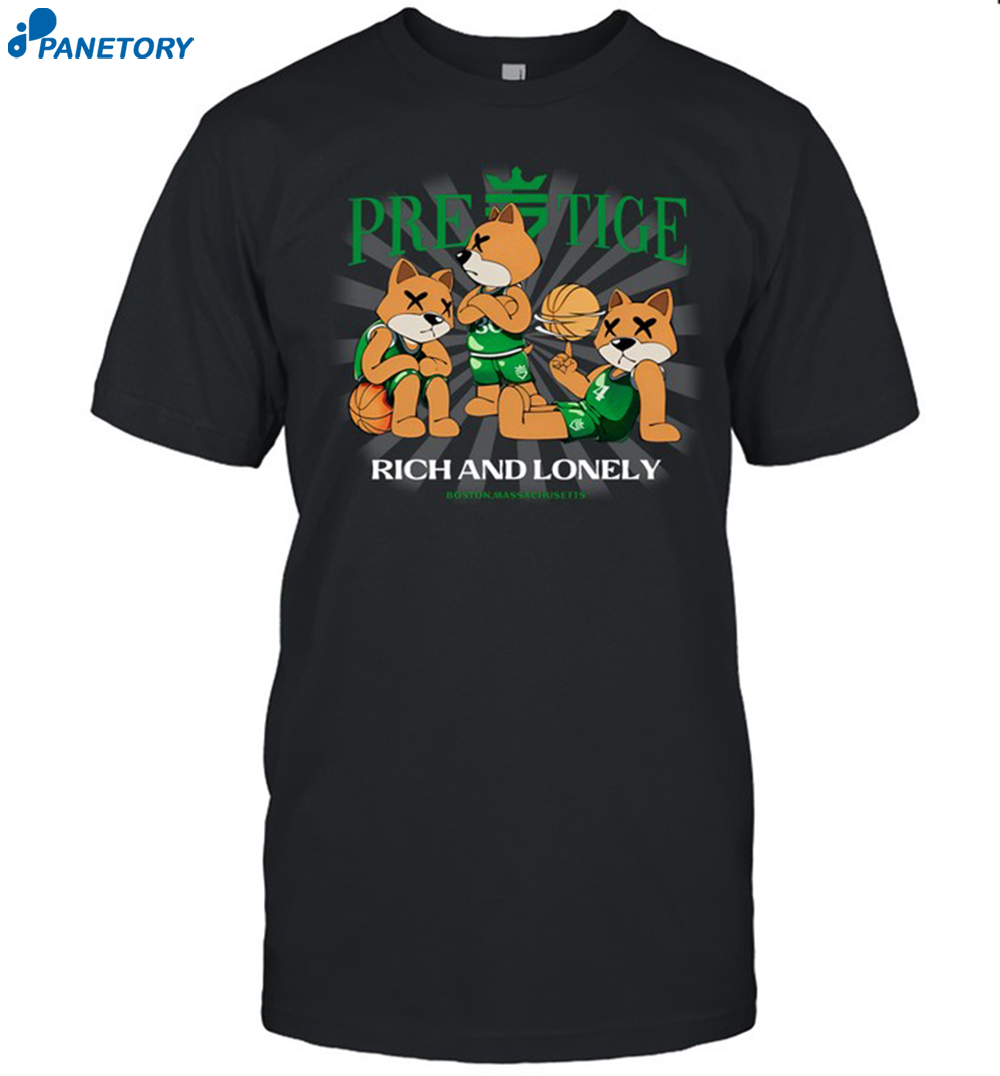 Prestige Big 3 Rich And Lonely Shirt 8 Prestige Big 3 Rich And Lonely Shirt