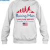 Raising Men Lawn Care Service Giving Back To The Community Usa Flag Shirt 1