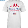 Raising Men Lawn Care Service Giving Back To The Community Usa Flag Shirt