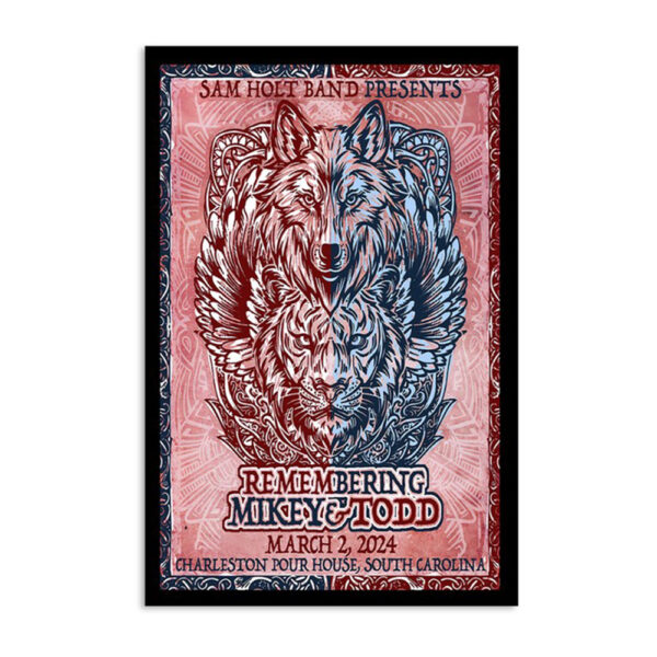 Remembering Mikey & Todd March 2 2024 Charleston Pour House SC Poster