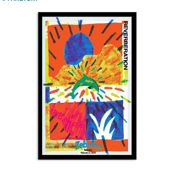 Reverberation Radio February 3 2024 Zebulon Cafe Concert Los Angeles CA Poster
