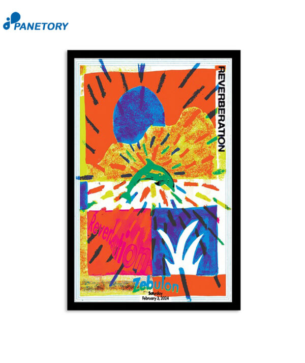 Reverberation Radio February 3 2024 Zebulon Cafe Concert Los Angeles CA Poster