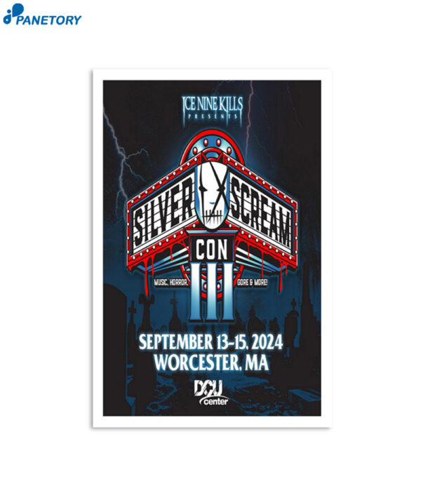 Silver Scream Con Iii September 13-15 2024 Dcu Center Worcester MA Poster