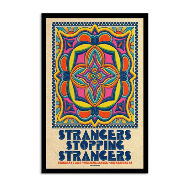 Strangers Stopping Strangers Feb 02 2024 Williams Center Rutherford NJ Poster