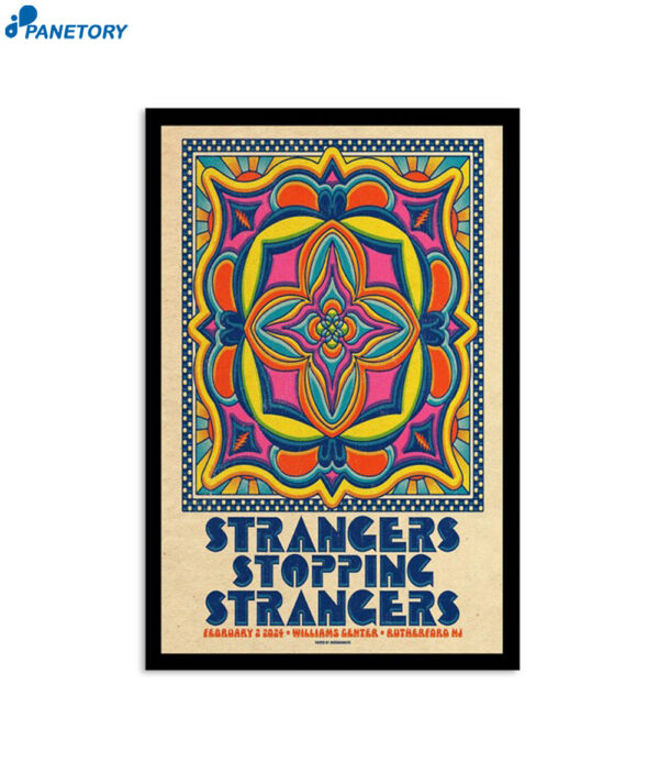 Strangers Stopping Strangers Feb 02 2024 Williams Center Rutherford NJ Poster