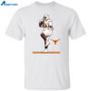Texa Football T’vondre Sweat Pose Shirt