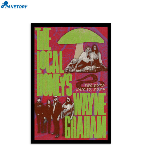 The Local Honeys The Burl Lexington Ky January 19 2024 Poster