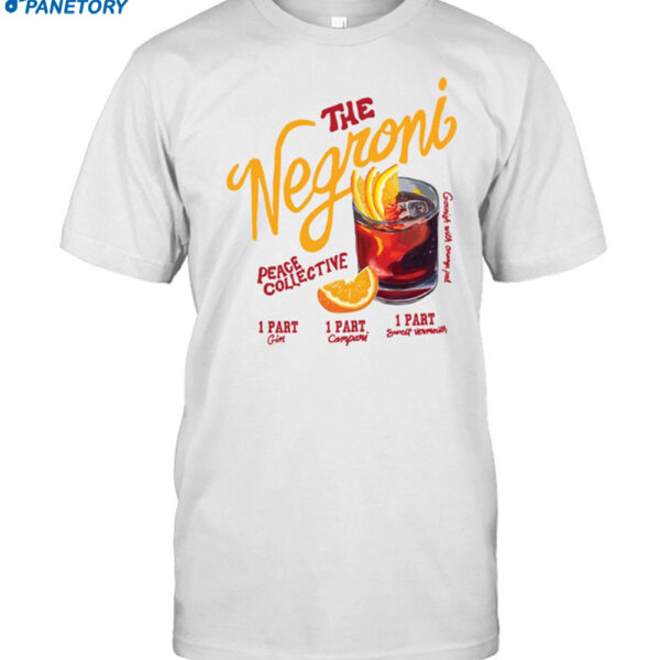 The Negroni Peace Collective Shirt