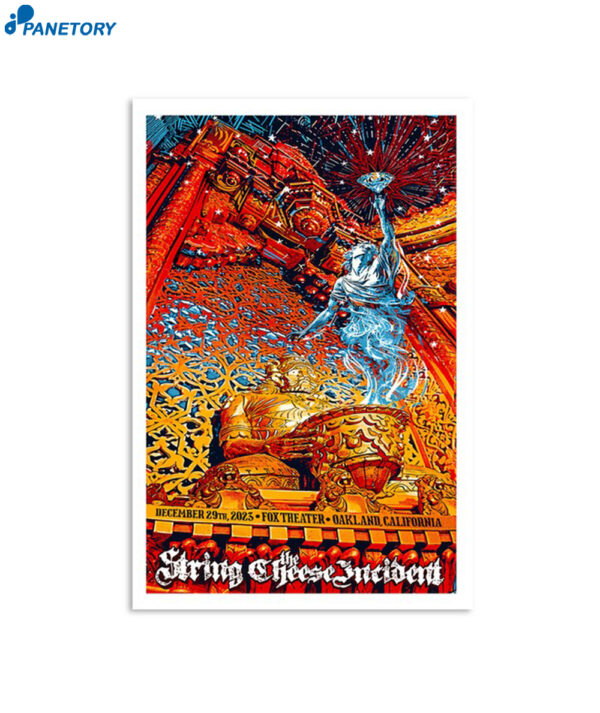 The String Cheese Incident Fox Theater Oakland Ca Dec 29th 2023 Poster