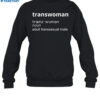 Transwoman Noun Adult Transsexual Male Shirt 1