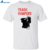 Trash Humpers Shirt