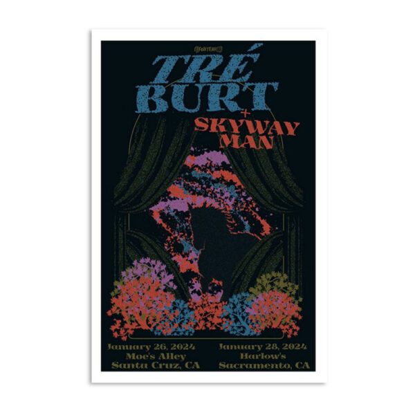 Tre Burt January 26 2024 Moe's Alley Santa Cruz Ca Poster
