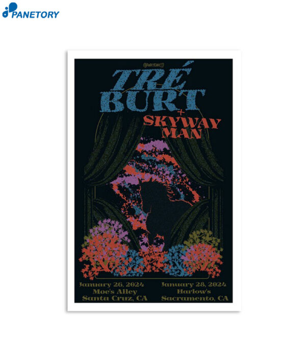 Tre Burt January 26 2024 Moe'S Alley Santa Cruz Ca Poster