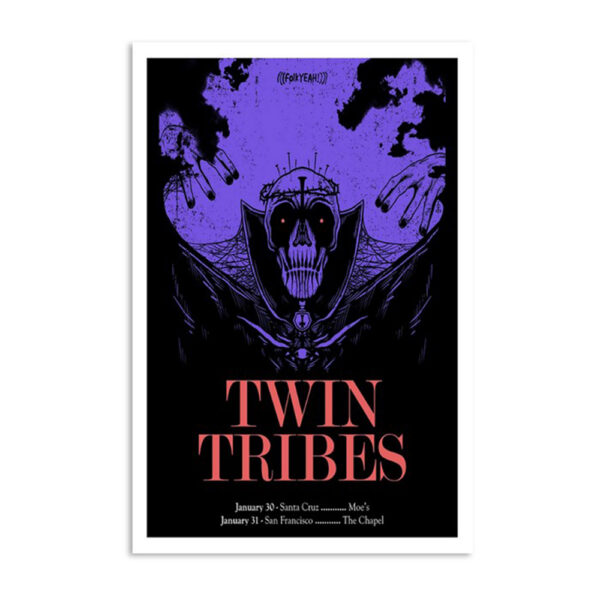 Twin Tribes The Chapel San Francisco Ca January 31 2024 Poster
