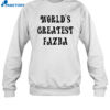 World'S Greatest Fazha Shirt 1