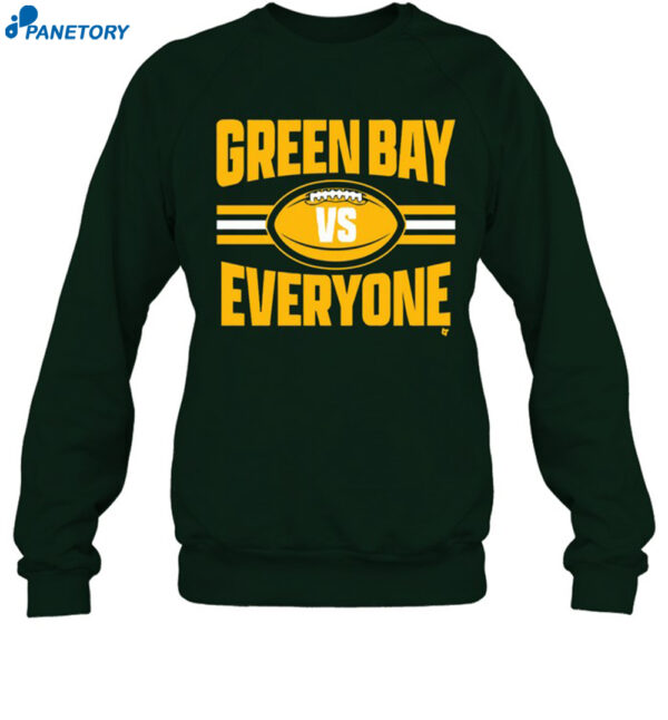 Green Bay Vs Everyone Shirt 1