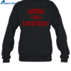 49ers Niners Vs Everybody Shirt 1