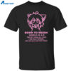 Born To Meow World Is A 3 Shirt