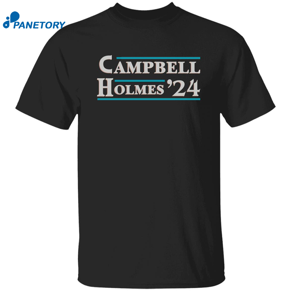 Campbell Holmes 2024 Shirt 8 Campbell Holmes 2024 Shirt
