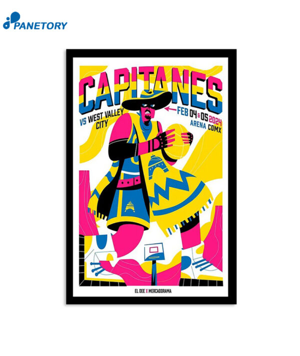 Capitanes Vs West Valley City February 4 & 5 2024 Arena Cdmx Poster