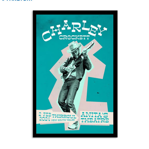 Charley Crockett February 2 2024 Anita's Theatre Thirroul Australia Poster