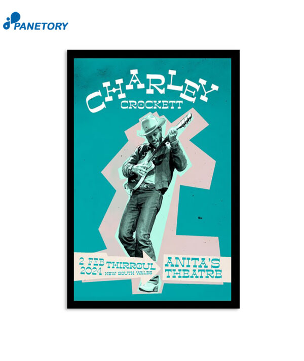 Charley Crockett February 2 2024 Anita's Theatre Thirroul Australia Poster