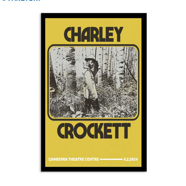 Charley Crockett February 6 2024 Canberra Theatre Centre Canberra Australia Poster
