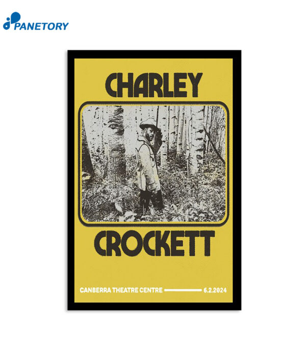Charley Crockett February 6 2024 Canberra Theatre Centre Canberra Australia Poster