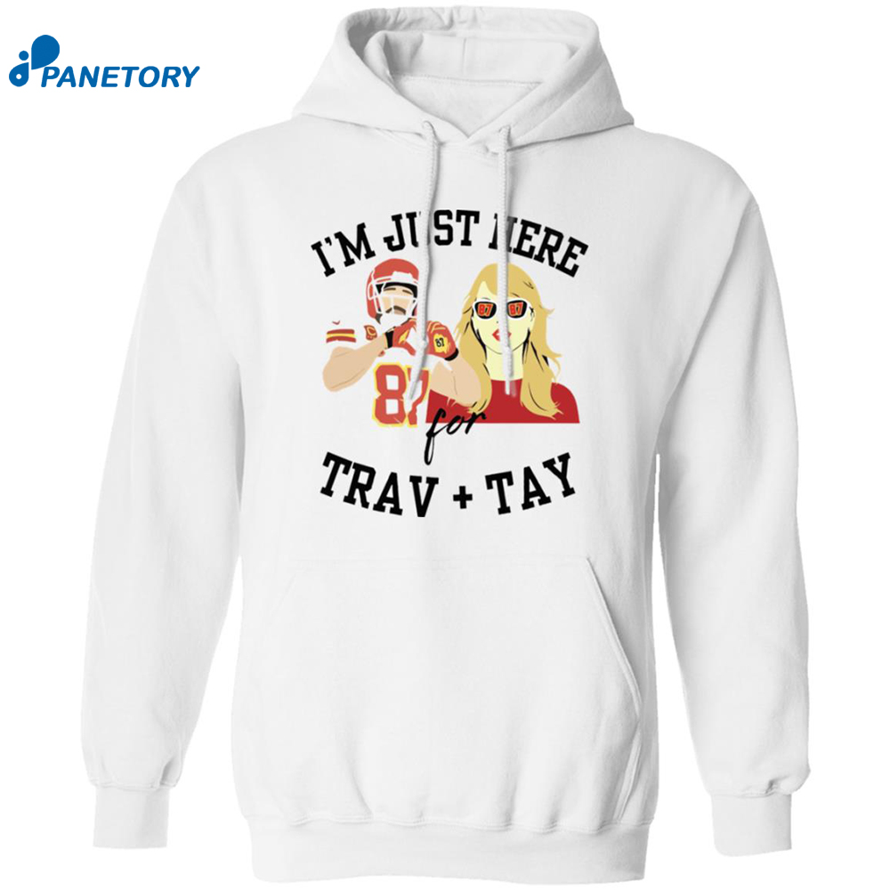 Chief I’m Just Here For Travis Kelce And Taylor Shirt 7 Chief I’m Just Here For Travis Kelce And Taylor Shirt 1