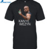 Degenerate Kanye West Kanye Wezyn Shirt