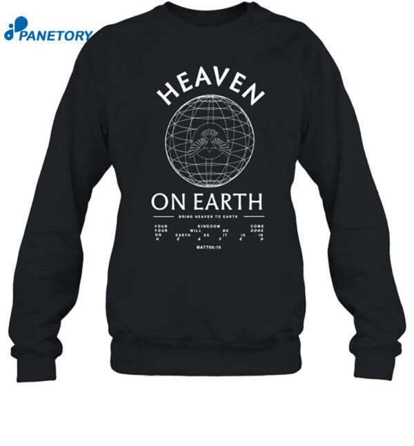 Heaven On Earth Heavyweight Shirt 1