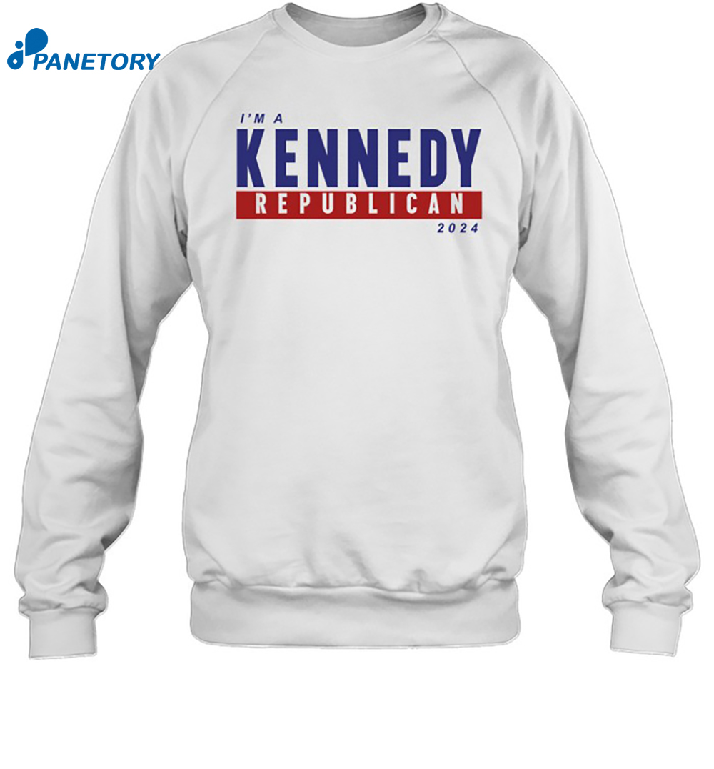 I'm A Kennedy Republican 2024 Shirt 6 I'm A Kennedy Republican 2024 Shirt 1