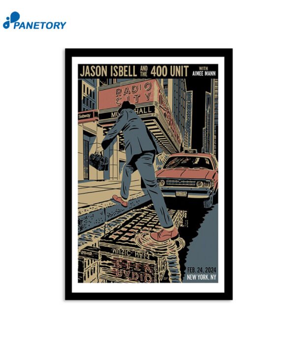 Jason Isbell And The 400 Unit New York Ny February 24 2024 Tour Poster