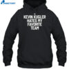 Kevin Kugler Hates My Favorite Team Shirt 2