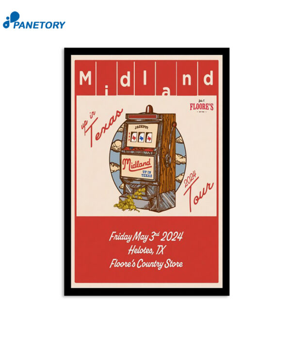 Midland John Floore Country Store Helotes Tx May 3 2024 Poster