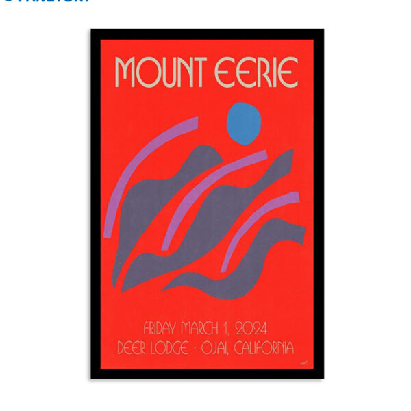 Mount Eerie Deer Lodge Ojai Ca March 1 2024 Poster