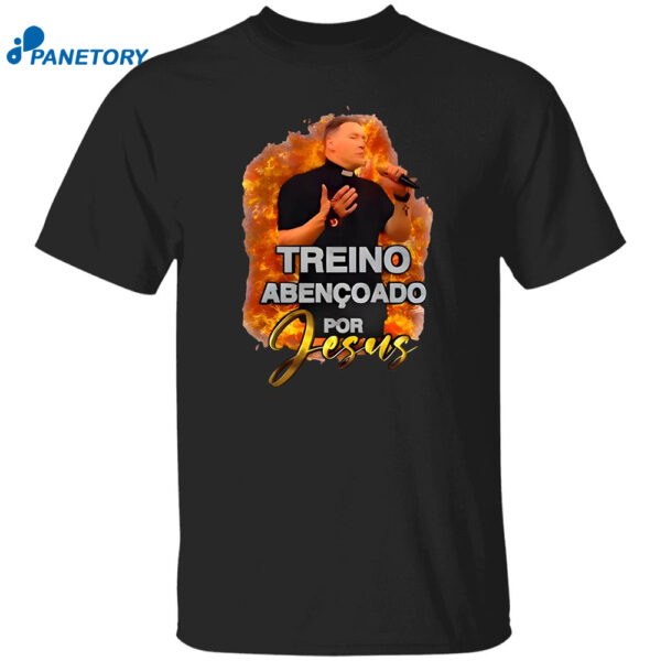 Padre Marcelo Rossi Treino Abencoado For Jesus Shirt