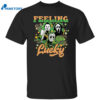 Patrick’s Day Men Of Horror Feeling Lucky Shirt