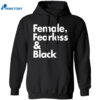 Sheryl Swoopes Female Fearless And Black Shirt 1