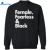 Sheryl Swoopes Female Fearless And Black Shirt 2