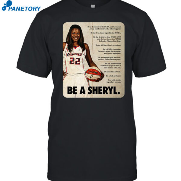 Sheryl Swoopes Wearing Be A Sheryl Shirt