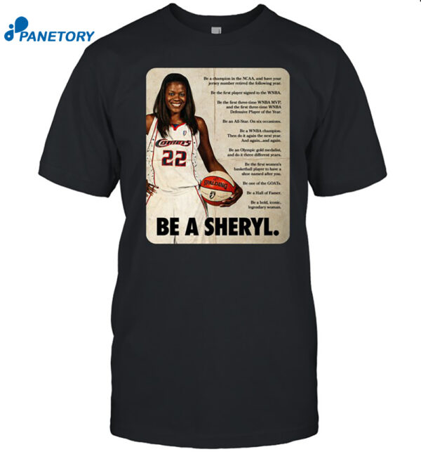 Sheryl Swoopes Wearing Be A Sheryl Shirt